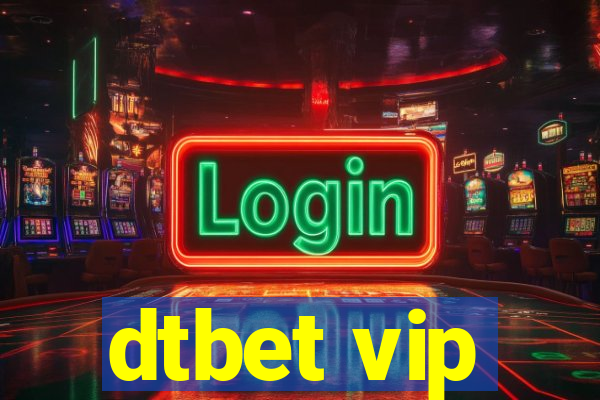 dtbet vip